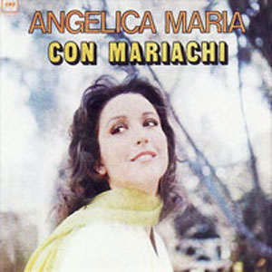 Álbum Angélica María Con Mariachi de Angélica María