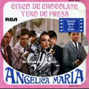 Álbum Cinco DE Chocolate y Uno De Fresa de Angélica María