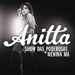 Álbum EP Show Das Poderosas de Anitta
