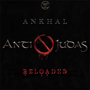 Álbum Anti Judas Reloaded de Ankhal
