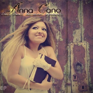 Álbum Creer, Crecer, Descansar, Agradecer... de Anna Cano