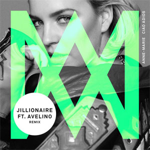 Álbum Ciao Adiós (Jillionaire Remix) de Anne Marie 