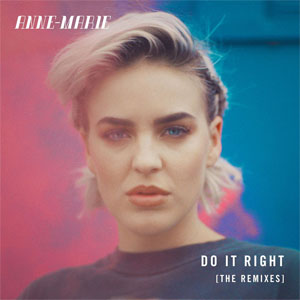 Álbum Do It Right (Remixes) de Anne Marie 