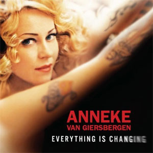 Álbum Everything Is Changing de Anneke Van Giersbergen