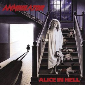 Álbum Alice In Hell de Annihilator