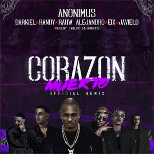 Álbum Corazón Muerto (Remix) de Anonimus