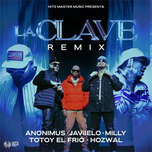 Álbum La Clave (Remix) de Anonimus