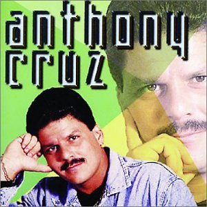 Álbum Anthony Cruz de Anthony Cruz