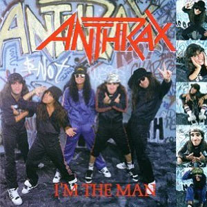 Álbum Im the Man de Anthrax