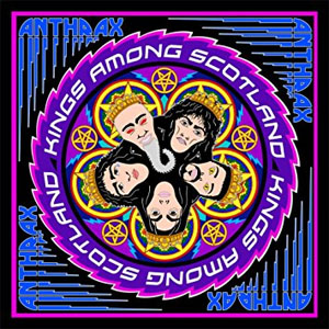 Álbum Kings Among Scotland de Anthrax