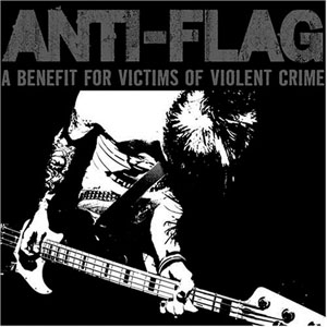 Álbum A Benefit For Victims Of Violent Crime de Anti-Flag