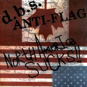 Álbum North America Sucks!! de Anti-Flag