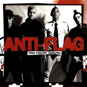 Álbum The Press Corpse de Anti-Flag