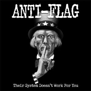 Álbum Their System Doesn't Work for You (Re-Mastered) de Anti-Flag