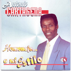 Álbum Homenaje A...Mi Estilo de Antonio Cartagena