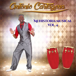 Álbum Mi Historia Musical, Vol. 4 de Antonio Cartagena