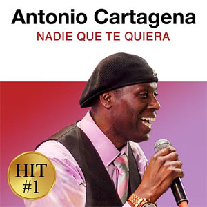 Álbum Nadie Quien Te Quiera de Antonio Cartagena