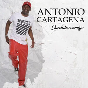 Álbum Quédate Conmigo de Antonio Cartagena