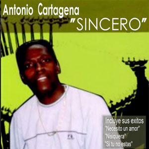 Álbum Sincero de Antonio Cartagena