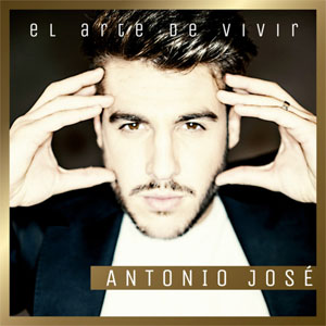 Álbum El Arte De Vivir de Antonio José