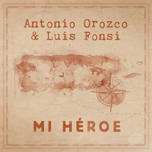 Álbum Mi Héroe de Antonio Orozco