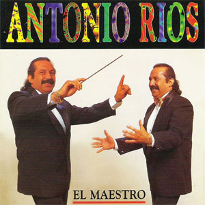Álbum El Maestro de Antonio Ríos