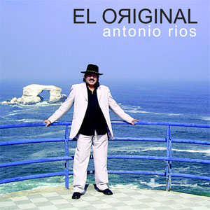Álbum El Original de Antonio Ríos