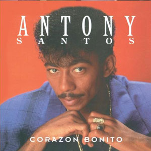 Álbum Corazón Bonito de Antony Santos