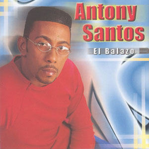 Álbum El Balazo de Antony Santos