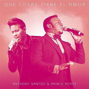 Álbum Que Cosas Tiene El Amor  de Antony Santos