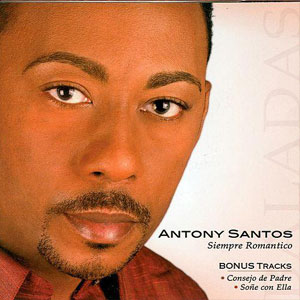 Álbum Siempre Románticos de Antony Santos