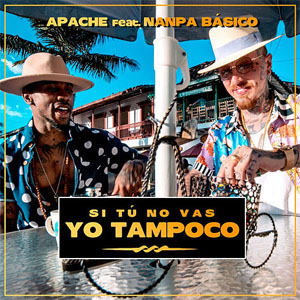 Álbum Si Tú No Vas Yo Tampoco de Apache