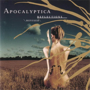 Álbum Reflections Revised de Apocalyptica