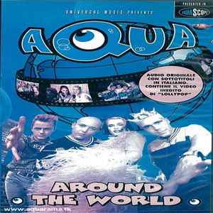 Álbum Around The World (VHS) de Aqua