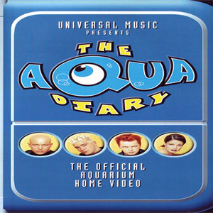 Álbum The Aqua Diary - The Official Aquarium Home Video de Aqua