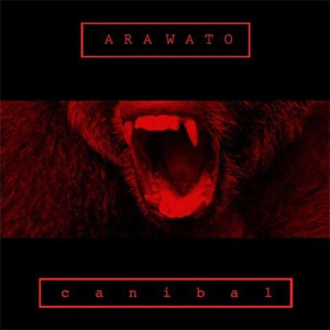 Álbum Caníbal  de Arawato