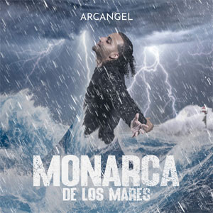 Álbum Monarca De Los Mares de Arcangel