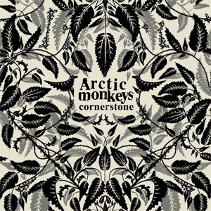 Álbum Cornerstone de Arctic Monkeys