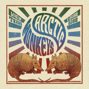 Álbum Live In Texas - 7 June 2006 de Arctic Monkeys