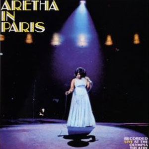 Álbum Aretha In Paris de Aretha Franklin