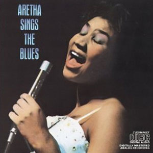 Álbum Aretha Sings The Blues de Aretha Franklin