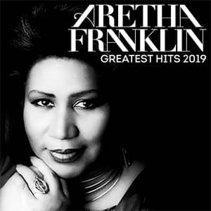 Álbum Greatest Hits 2019 de Aretha Franklin