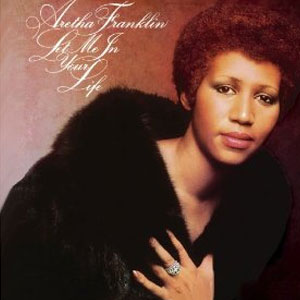 Álbum Let Me In Your Life de Aretha Franklin