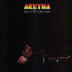 Álbum Live At Fillmore West de Aretha Franklin