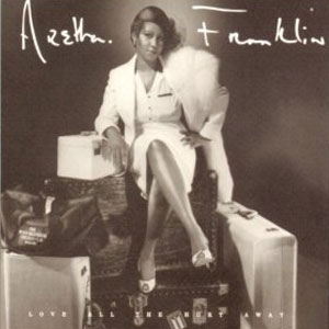 Álbum Love All The Hurt Away de Aretha Franklin