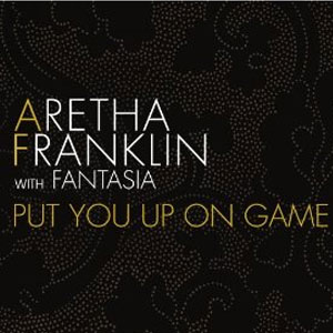 Álbum Put You Up On Game de Aretha Franklin