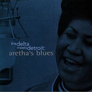 Álbum The Delta Meets Detroit de Aretha Franklin