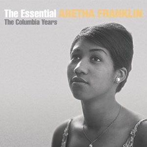Álbum The Essential Aretha Franklin de Aretha Franklin