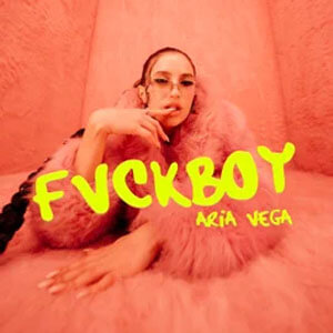 Álbum Fvckboy de Aria Vega