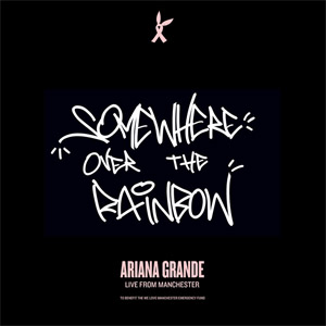 Álbum Somewhere Over The Rainbow (Live From Manchester) de Ariana Grande